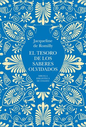 TESORO DE LOS SABERES OLVIDADOS, EL