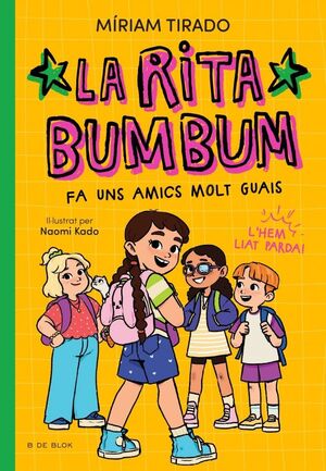 RITA BUMBUM FA UNS AMICS MOLT GUAIS, LA