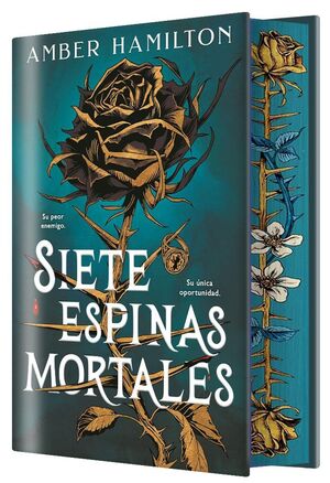 SIETE ESPINAS MORTALES (EDICION ESPECIAL - CANTOS TINTADOS)