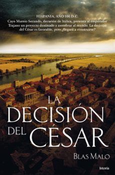 DECISIÓN DEL CÉSAR, LA