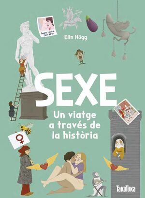 SEXE. UN VIATGE A TRAVÉS DE LA HISTÒRIA
