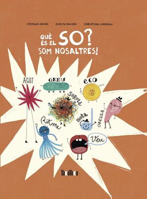 QUÈ ES EL SO? SOM NOSALTRES!