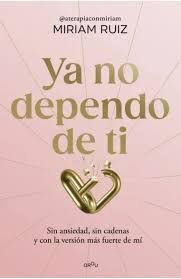 YA NO DEPENDO DE TI