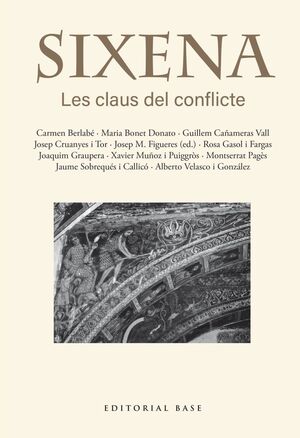 SIXENA. LES CLAUS DEL CONFLICTE