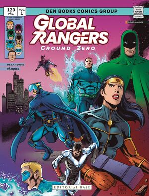 GLOBAL RANGERS: GROUND ZERO