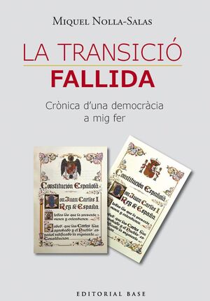 TRANSICIÓ FALLIDA, LA