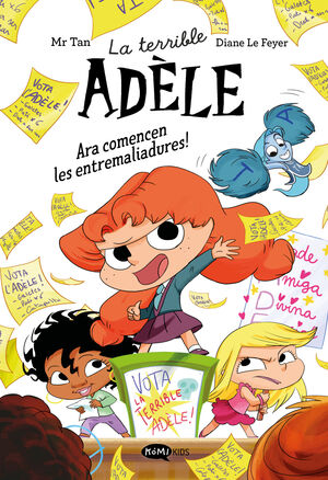 ARA COMENCEN LES ENTREMALIADURES!. LA TERRIBLE ADÈLE NOVELA 2.