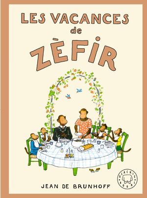 VACANCES DE ZÈFIR, LES