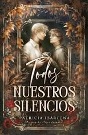 TODOS NUESTROS SILENCIOS