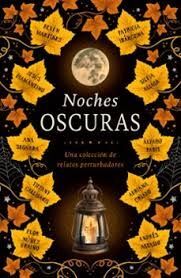 NOCHES OSCURAS