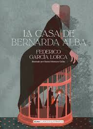 CASA DE BERNARDA ALBA, LA