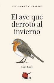 AVE QUE DERRÓTO AL INVIERNO, EL