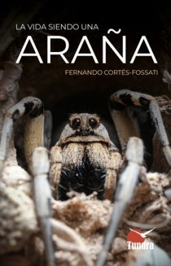 VIDA SIENDO UNA ARAÑA, LA