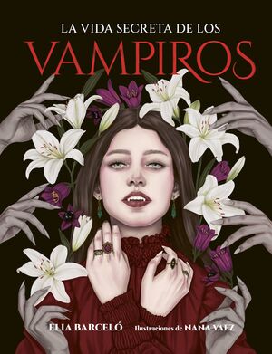 VIDA SECRETA DE LOS VAMPIROS, LA