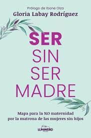 SER SIN SER MADRE