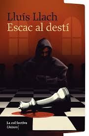 ESCAC AL DESTÍ