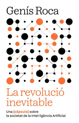 REVOLUCIÓ INEVITABLE, LA