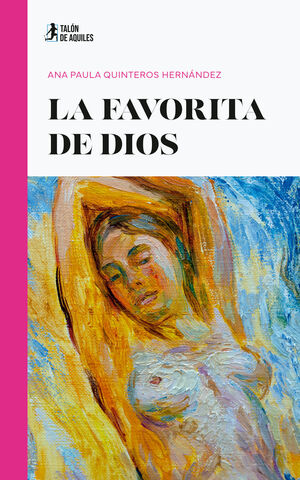 FAVORITA DE DIOS, LA
