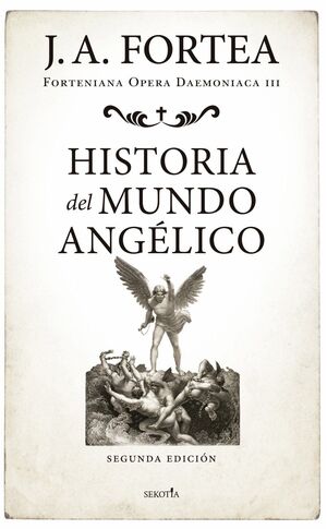 HISTORIA DEL MUNDO ANGÉLICO (N.E)