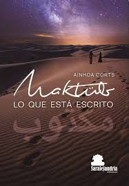 MAKTÜB. LO QUE ESTÁ ESCRITO