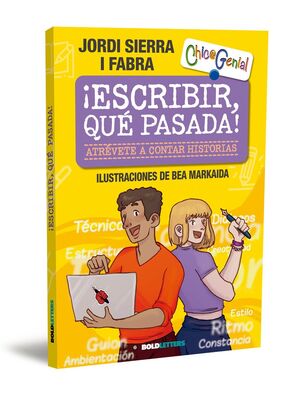 ¡ESCRIBIR, QUÉ PASADA! ATRÉVETE A CONTAR HISTORIAS