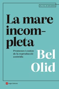 MARE INCOMPLETA, LA