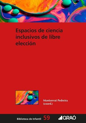 ESPACIOS DE CIENCIA INCLUSIVOS DE LIBRE ELECCIÓN