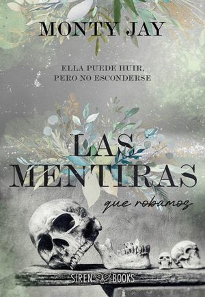 MENTIRAS QUE ROBAMOS, LAS