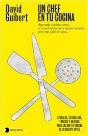 UN CHEF EN TU COCINA