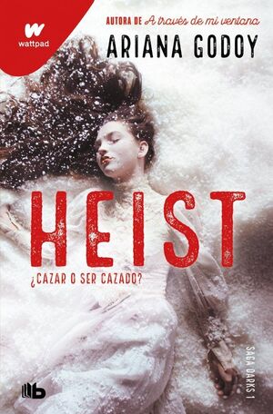 CAZAR O SER CAZADO (EDICIÓN REVISADA POR LA AUTORA) (DARKS 1)