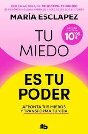 TU MIEDO ES TU PODER