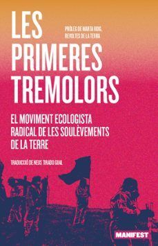 PRIMERES TREMOLORS, LES
