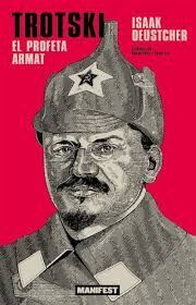 TROTSKI: PROFETA ARMAT