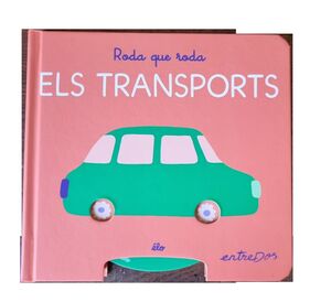 RODA QUE RODA. ELS TRANSPORTS