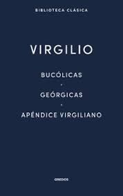 BUCÓLICAS/ GEÓRGICAS/ APÉNDICE VIRGILIANO