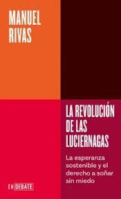 REVOLUCIÓN DE LAS LUCIÉRNAGAS, LA