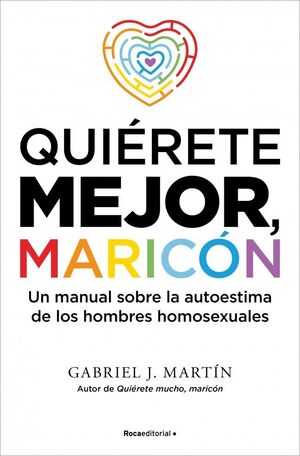 QUIERETE MEJOR MARICÓN