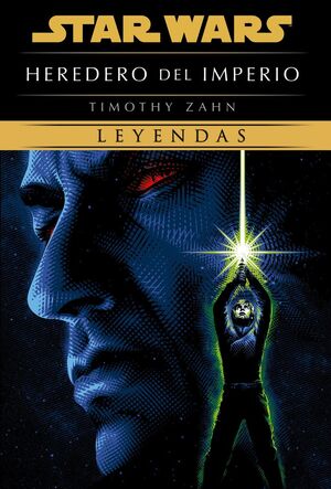 STAR WARS. HEREDEROS DEL IMPERIO: EDICIÓN DE LUXE (NOVELA)