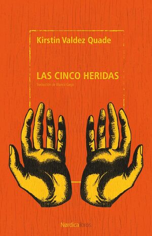 CINCO HERIDAS, LAS