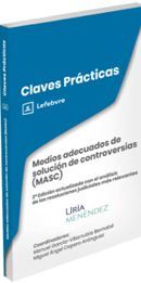 MEDIOS ADECUADOS DE SOLUCIÓN DE CONTROVERSIAS (MASC) 2ª EDICIÓN