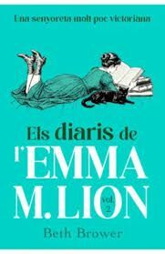DIARIS DE L'EMMA M. LION 2, ELS