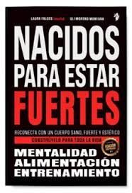 NACIDOS PARA ESTAR MAS FUERTES