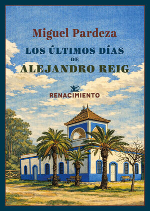 ÚLTIMOS DÍAS DE ALEJANDRO REIG, LOS