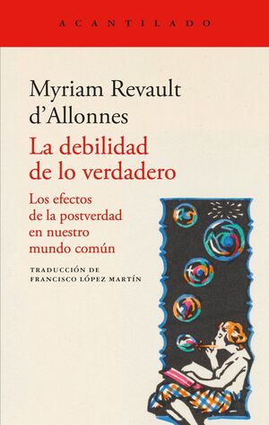 DEBILIDAD DE LO VERDADERO, LA