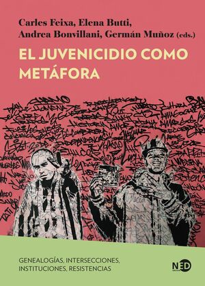 JUVENICIDIO COMO METÁFORA, EL