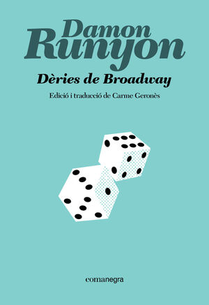 DÈRIES DE BROADWAY