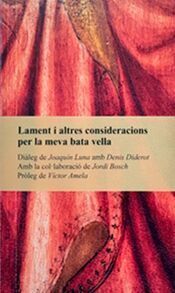LAMENT I ALTRES CONSIDERACIONS PER LA MEVA BATALLA VELLA