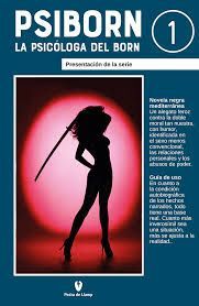 PSIBORN 01: LA PSICÓLOGA DEL BORN (CASTELLANO)