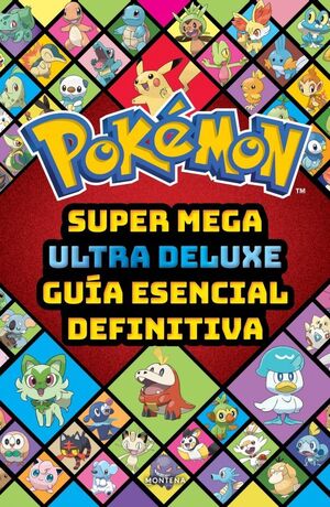 SUPER MEGA ULTRA DELUX GUÍA ESENCIAL DEFINITIVA