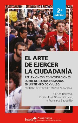 ARTE DE EJERCER LA CIUDADANÍA, EL